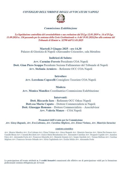 La liquidazione controllata del sovraindebitato e sua evoluzione dal D.Lgs. 12.01.2019 n. 14 al D.Lgs. 13.09.2024 n. 136 passando per la sentenza della Corte Costituzionale n. 6 del 19.01.2024 fino alla sentenza del Tribunale di Rimini n. 32790 dell’11.03.2025 COA Napoli 2025