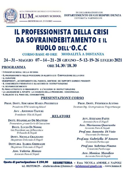 Il professionista della crisi da sovraindebitamento e il ruolo dell’OCC I.U.M. Academy School 2021